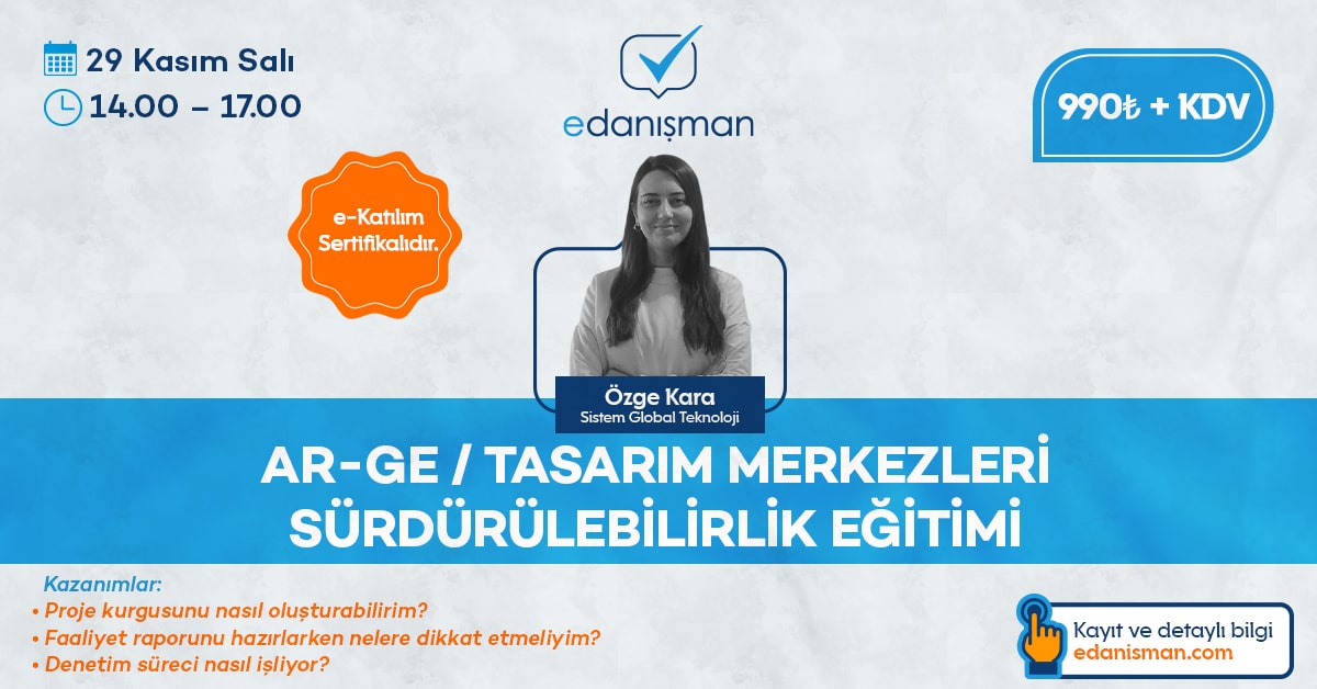 Sistem Global Danışmanlık Ar-Ge/Tasarım Merkezleri Sürdürülebilirlik Eğitimi