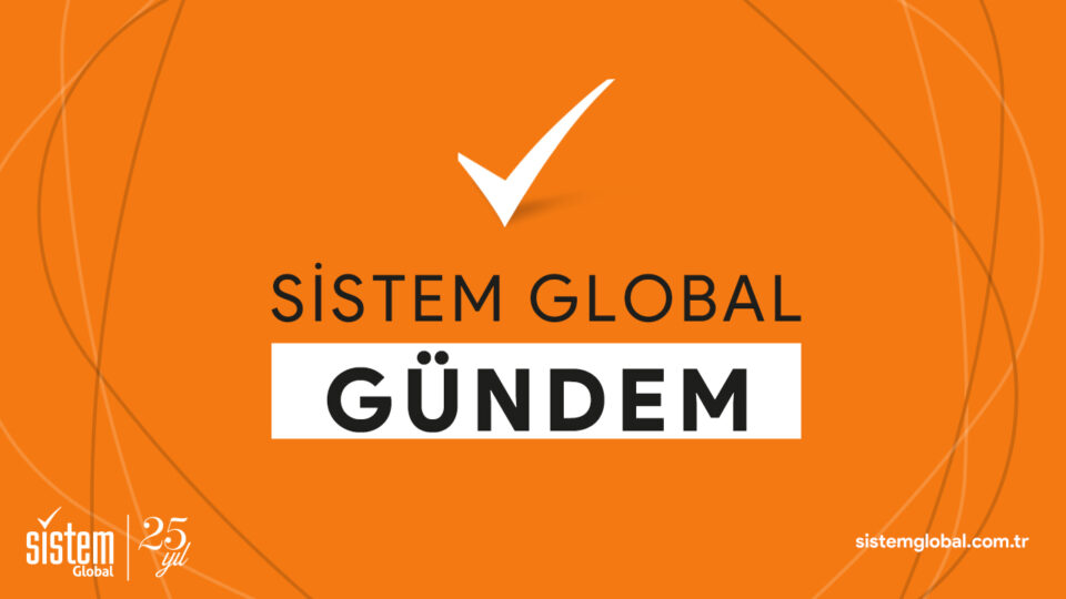 Sistem Global Danışmanlık Desteklenecek Programlarda Yeni̇ Geli̇şme