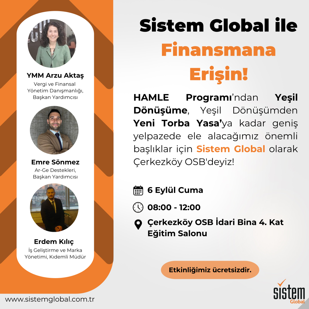 Sistem Global Danışmanlık Sistem Global ile Finansmana Erişin