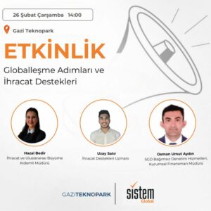 Sistem Global Danışmanlık Globalleşme Adımları ve İhracat Destekleri