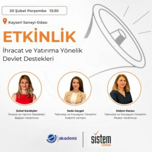 Sistem Global Danışmanlık İhracat ve Yatırıma Yönelik Devlet Destekleri