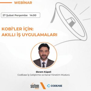 KOBİ'ler için Dijital Dönüşümün Anahtarları: CodEase ile İş Süreçlerinizi Nasıl Kolaylaştırabilirsiniz?